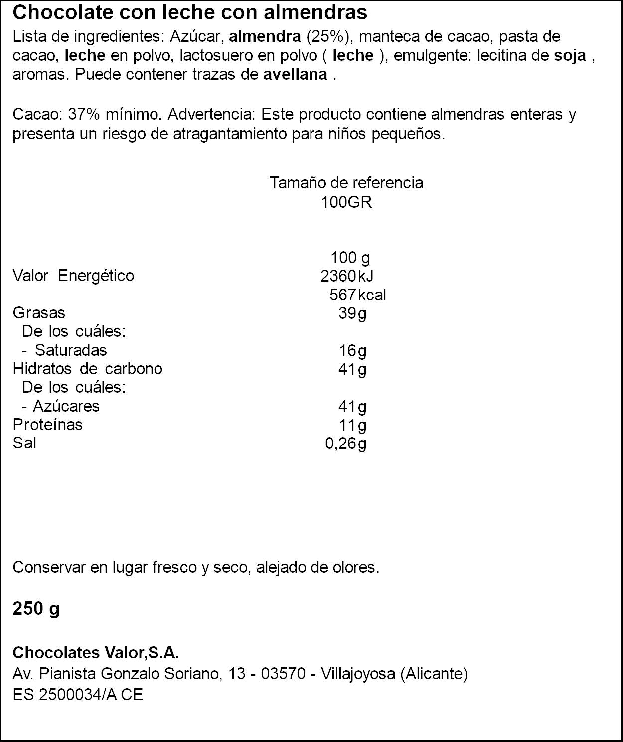 Chocolate leche con almendra Valor 250g