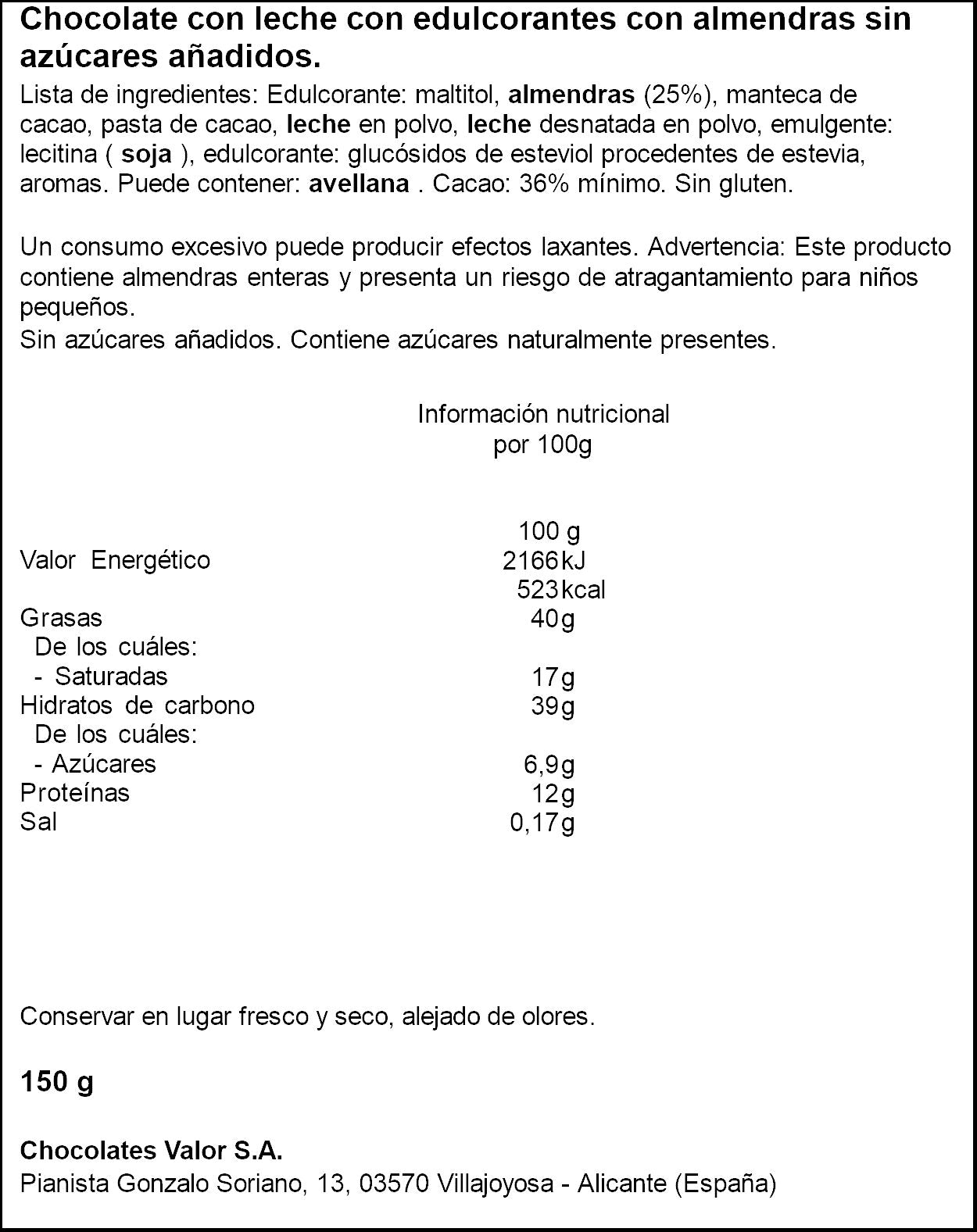 Chocolate s/a leche con almendra Valor 150g