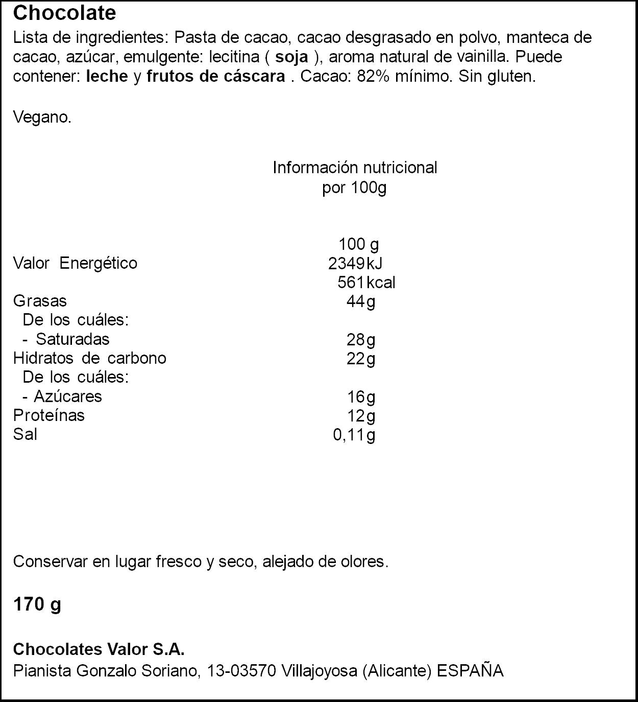 Chocolate negro 82% Valor 170g