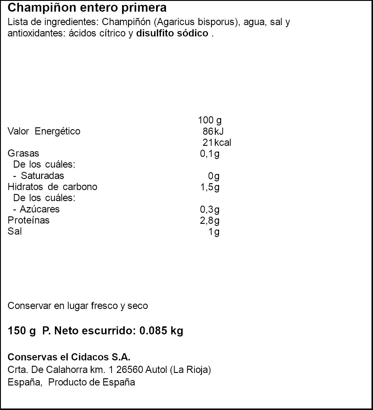 Champiñón entero lata Cidacos 85g escurr