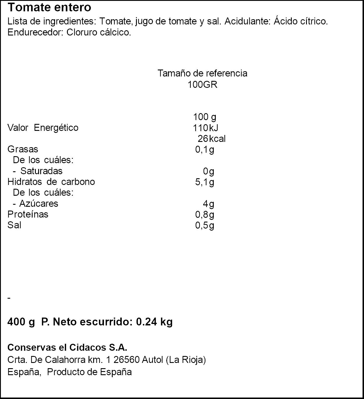 Tomate natural entero lata Cidacos 240g escurr