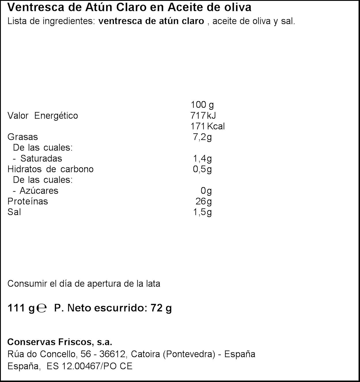 Ventresca atun claro aceite oliva lata Friscos 72g escurr