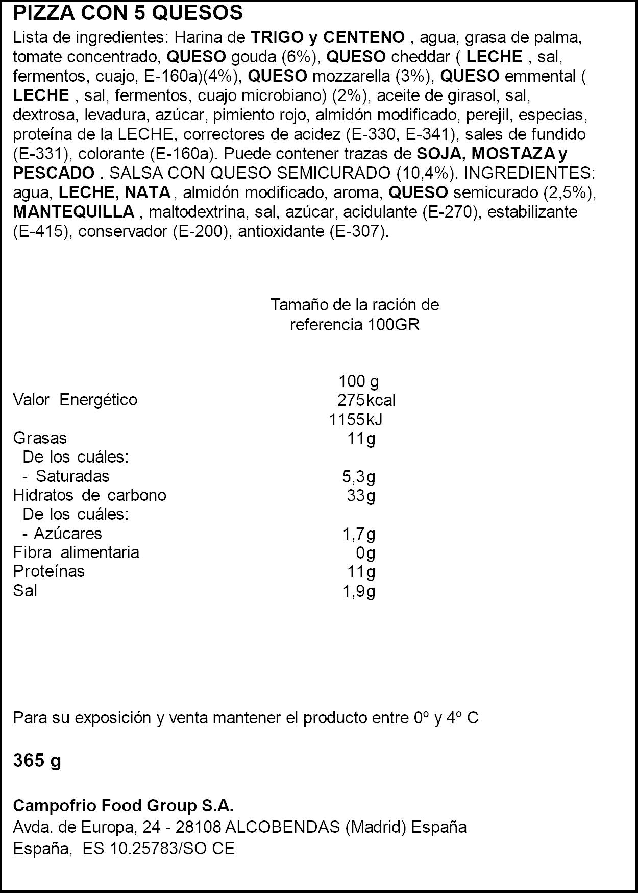 Pizza c/salsa manchego 5 quesos Campofrio 365g