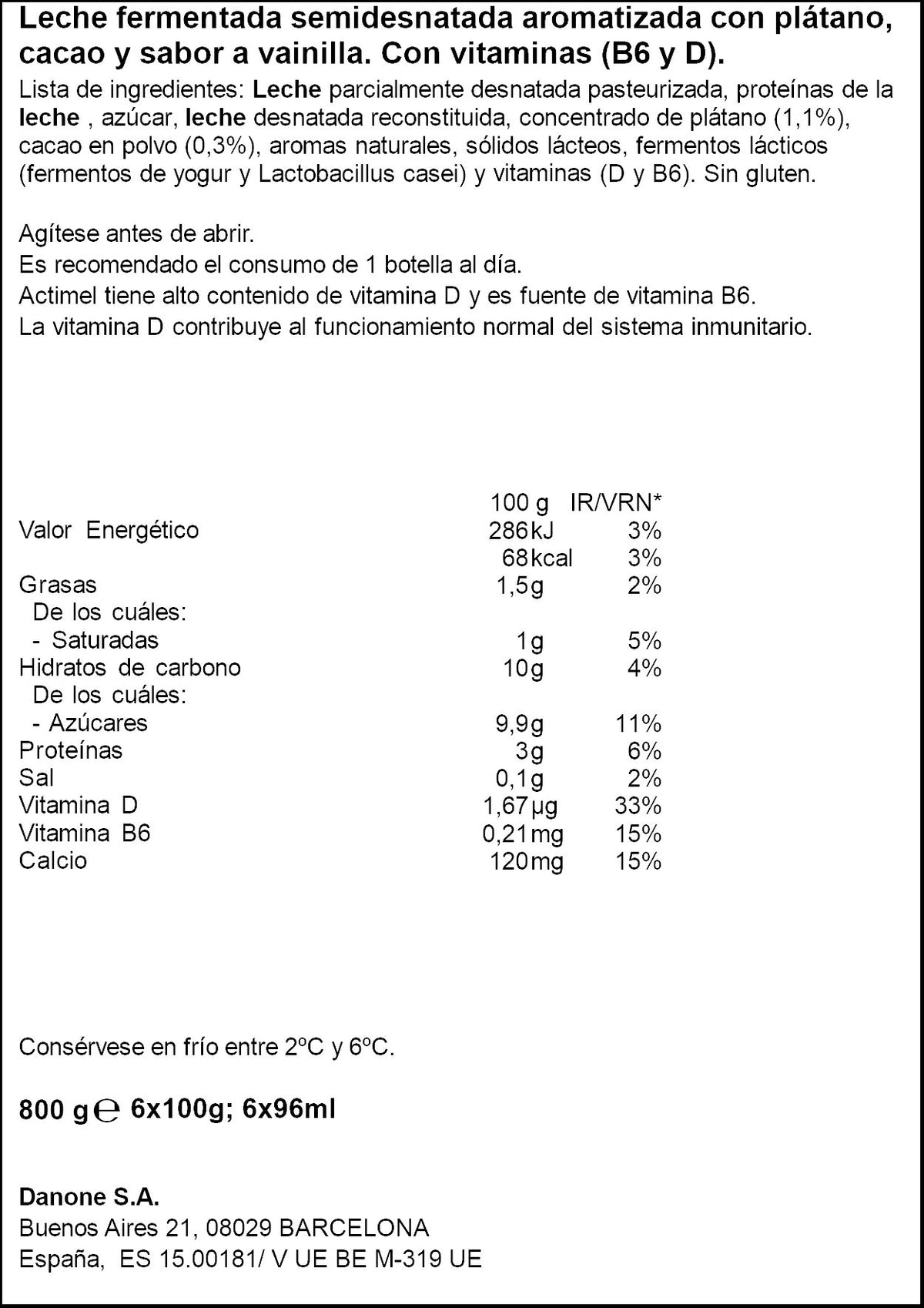 Yogur liquido platano/cacao actimel Danone p6+2 100g/u
