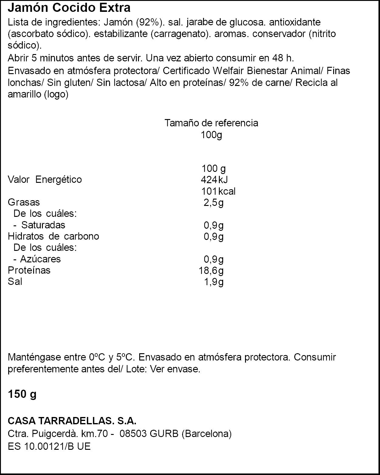 Jamon cocido extra finas lonchas Casa Tarradellas 150g