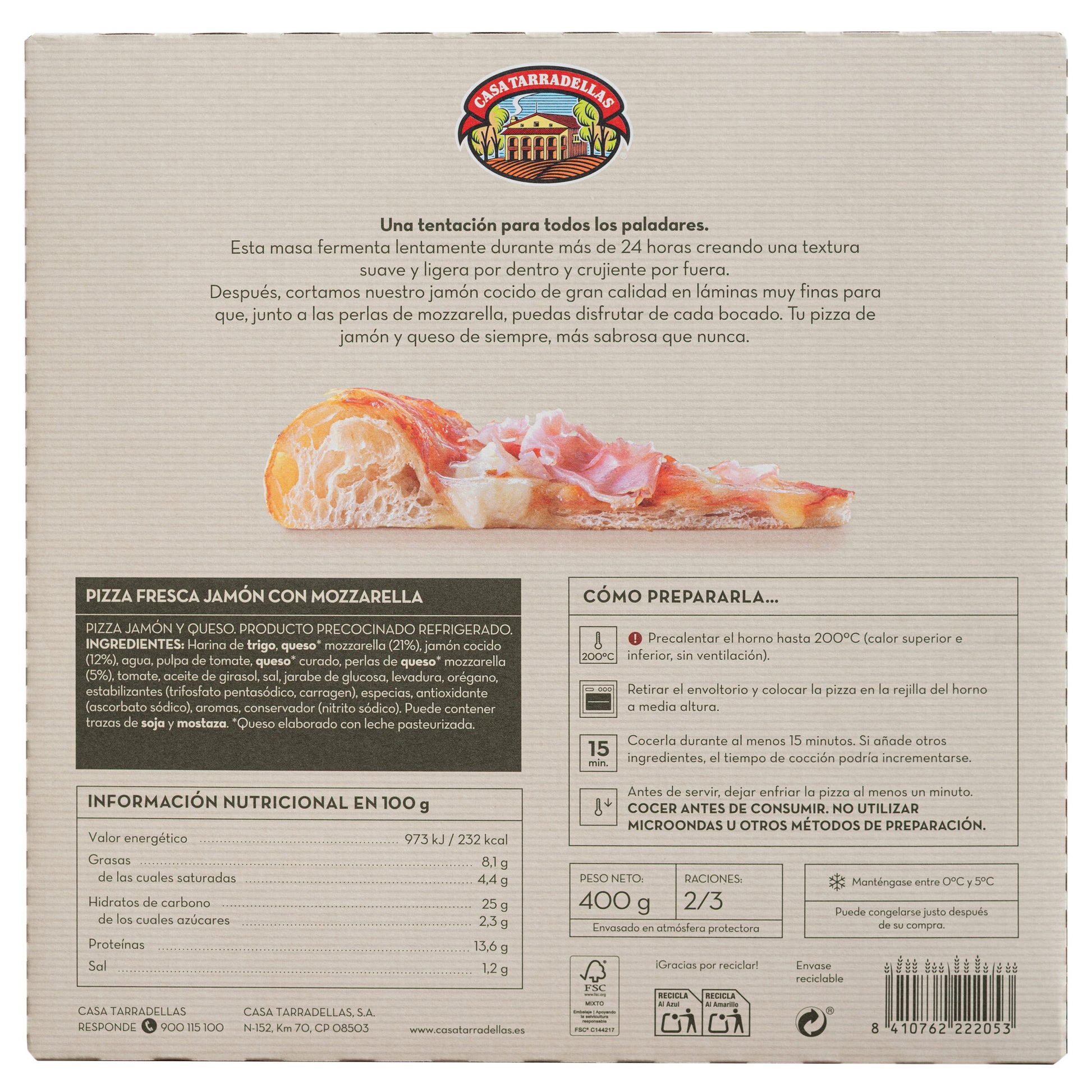 Pizza fresca jamon con mozzarella Tarradellas 400g