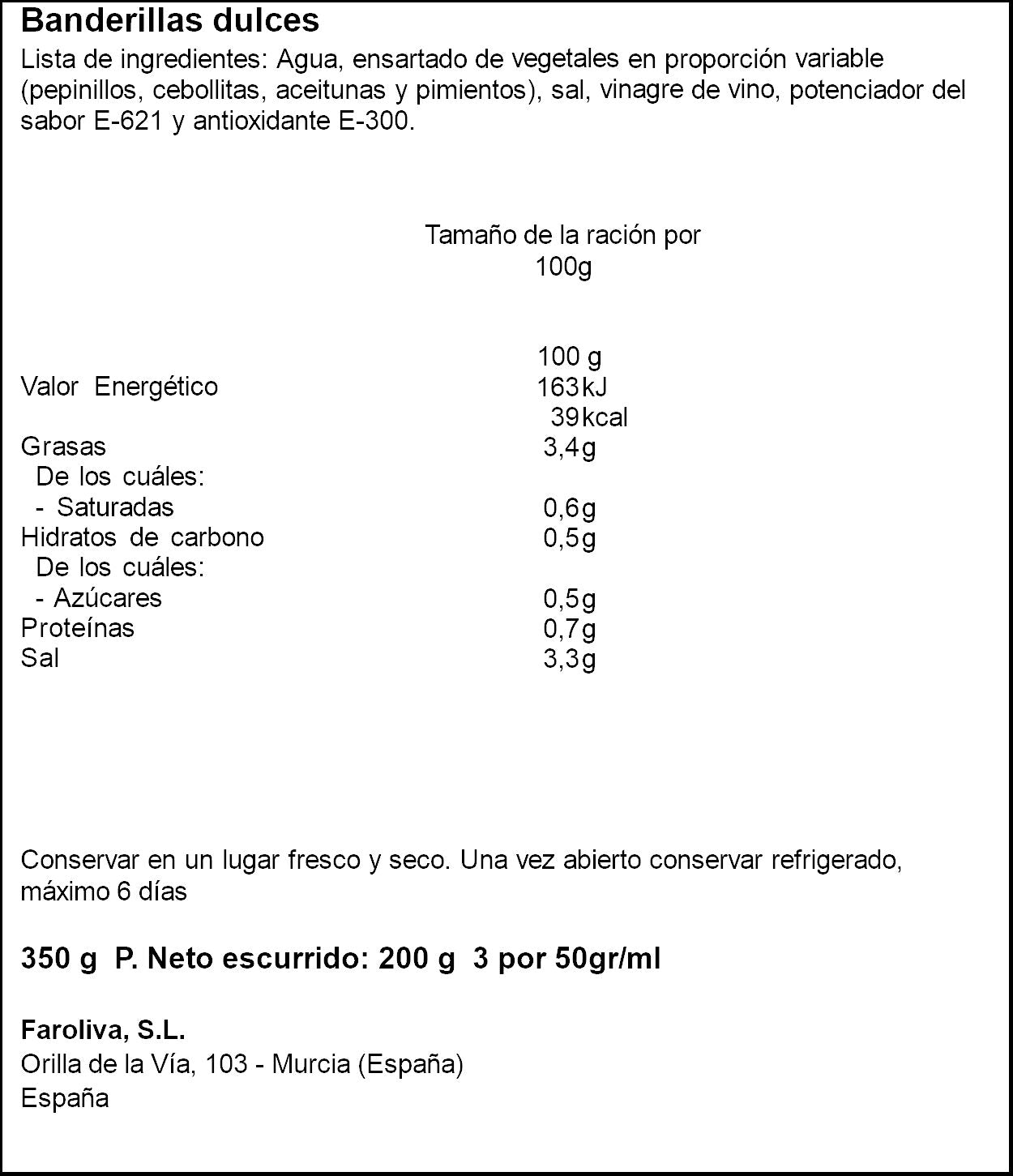 Banderilla dulce cristal el Faro 160g escurr