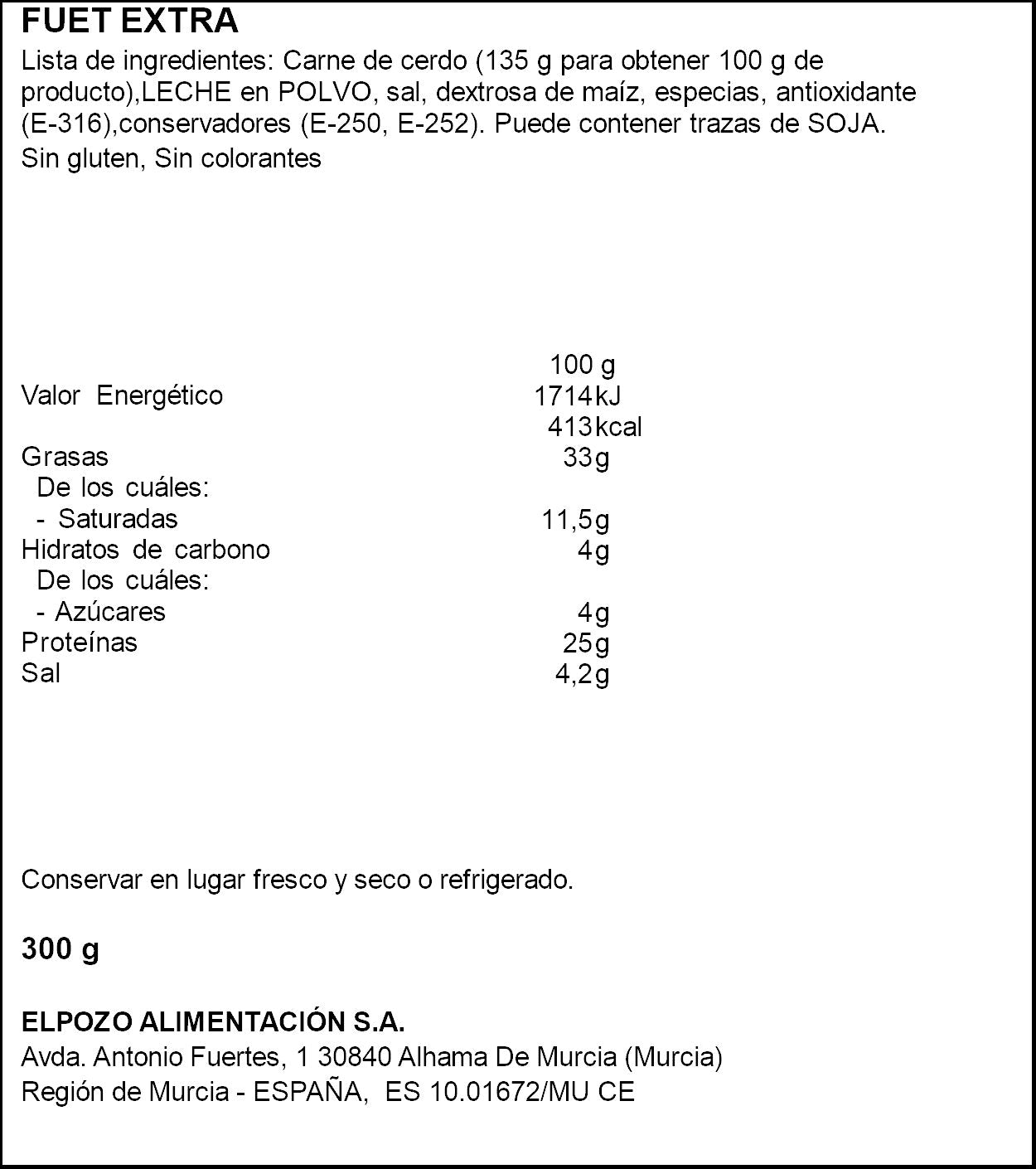 Fuet casero duplo El pozo 300g