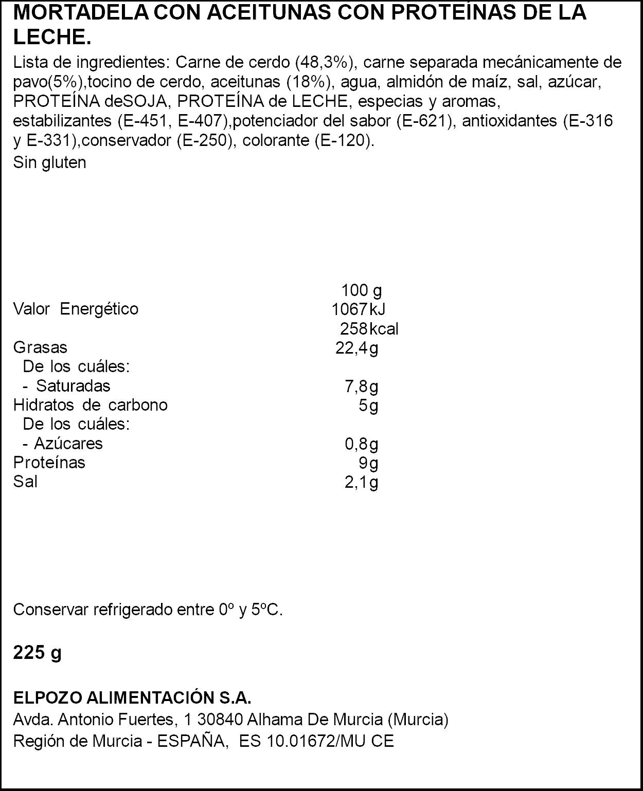 Mortaleda c/aceitunas lonchas El pozo 225g