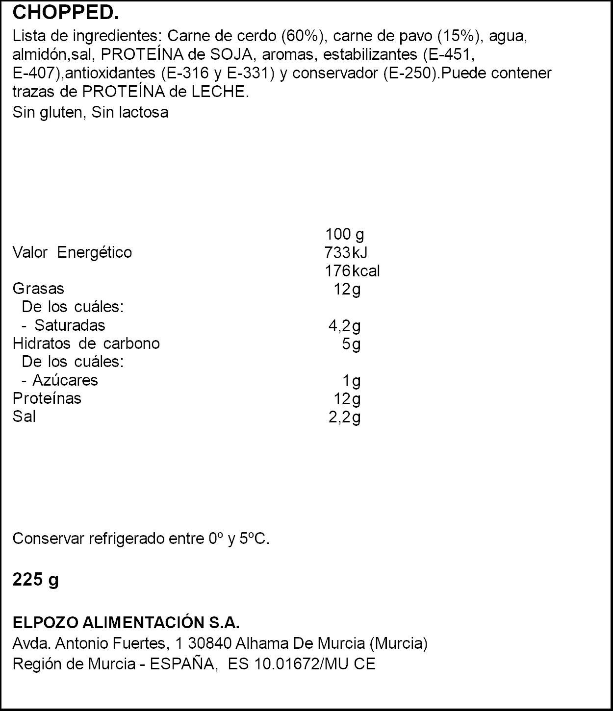 Chopped pork lonchas El pozo 225g