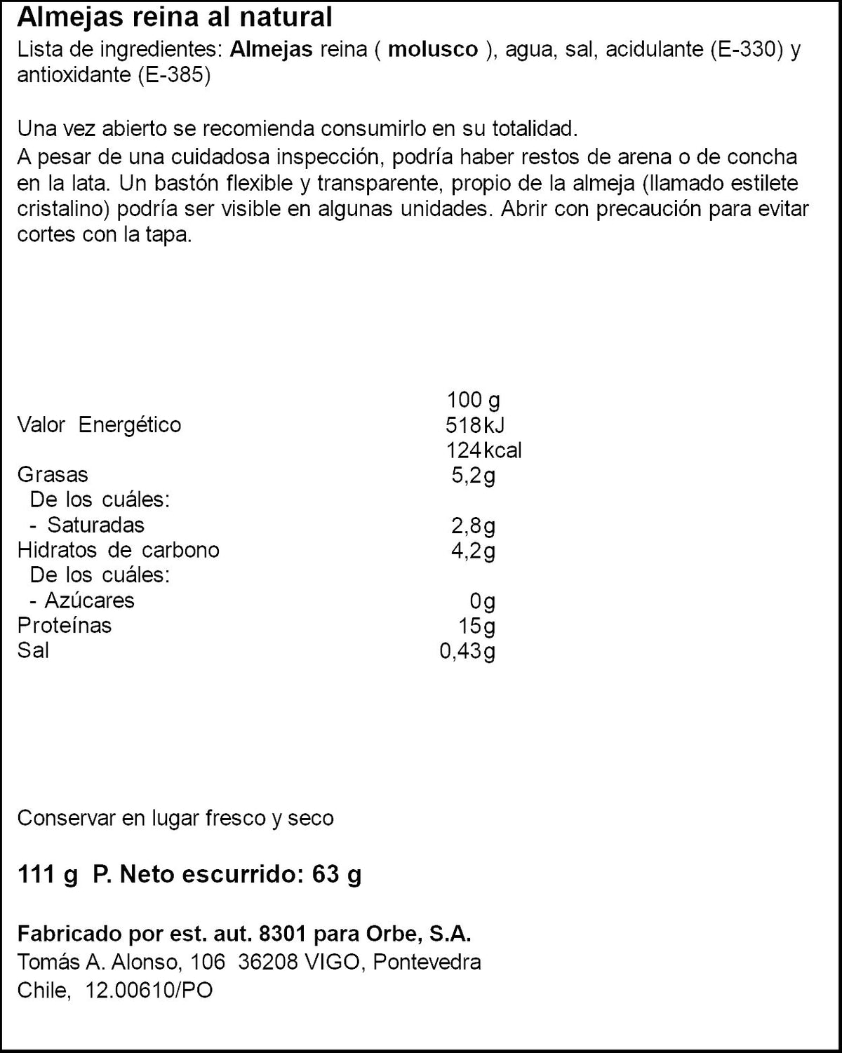 Almeja reina natural Orbe 63g escurr