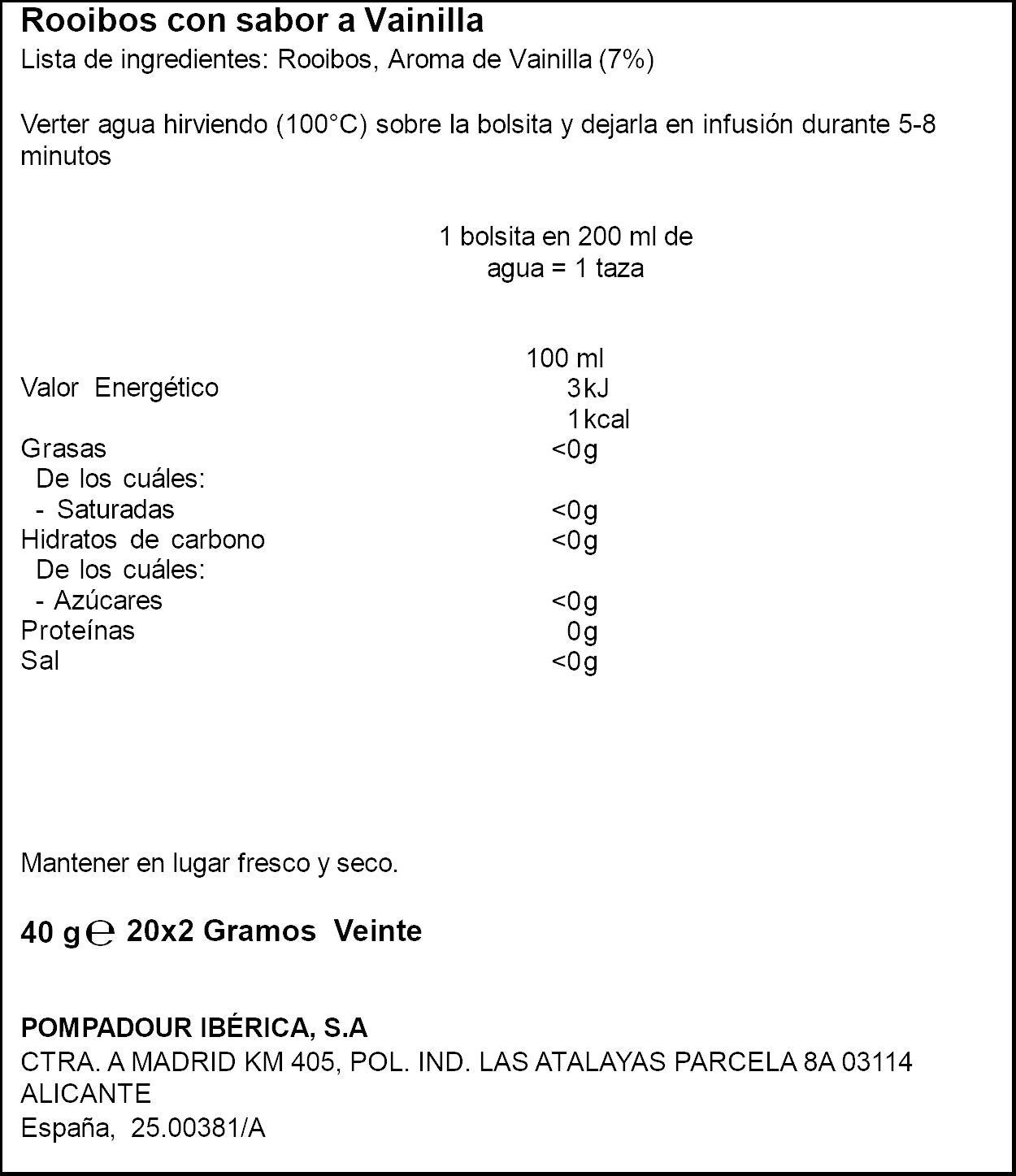 Rooibos c/vainilla Pompadour p20