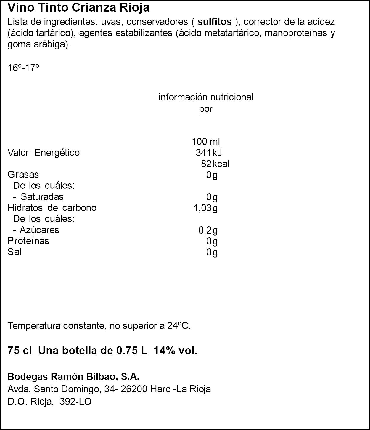 Vino tinto rioja crianza Ramon Bilbao 750ml