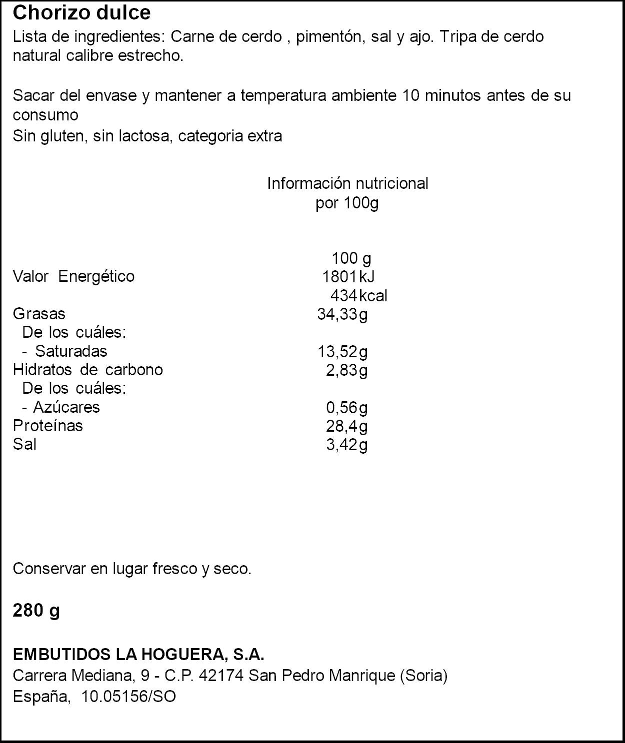 Chorizo sarta dulce extra La hoguera 280g