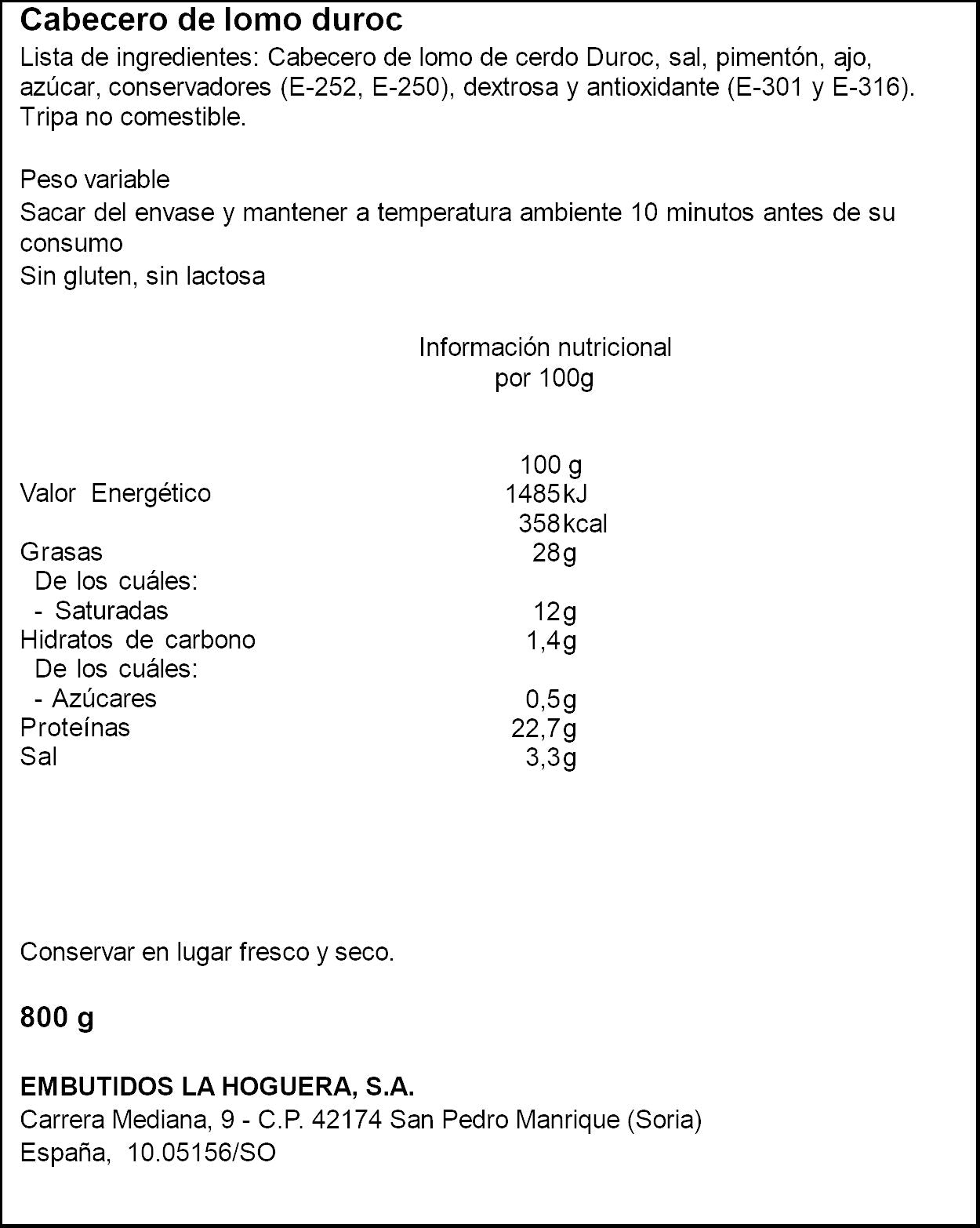 Cabecero de lomo duroc  La hoguera