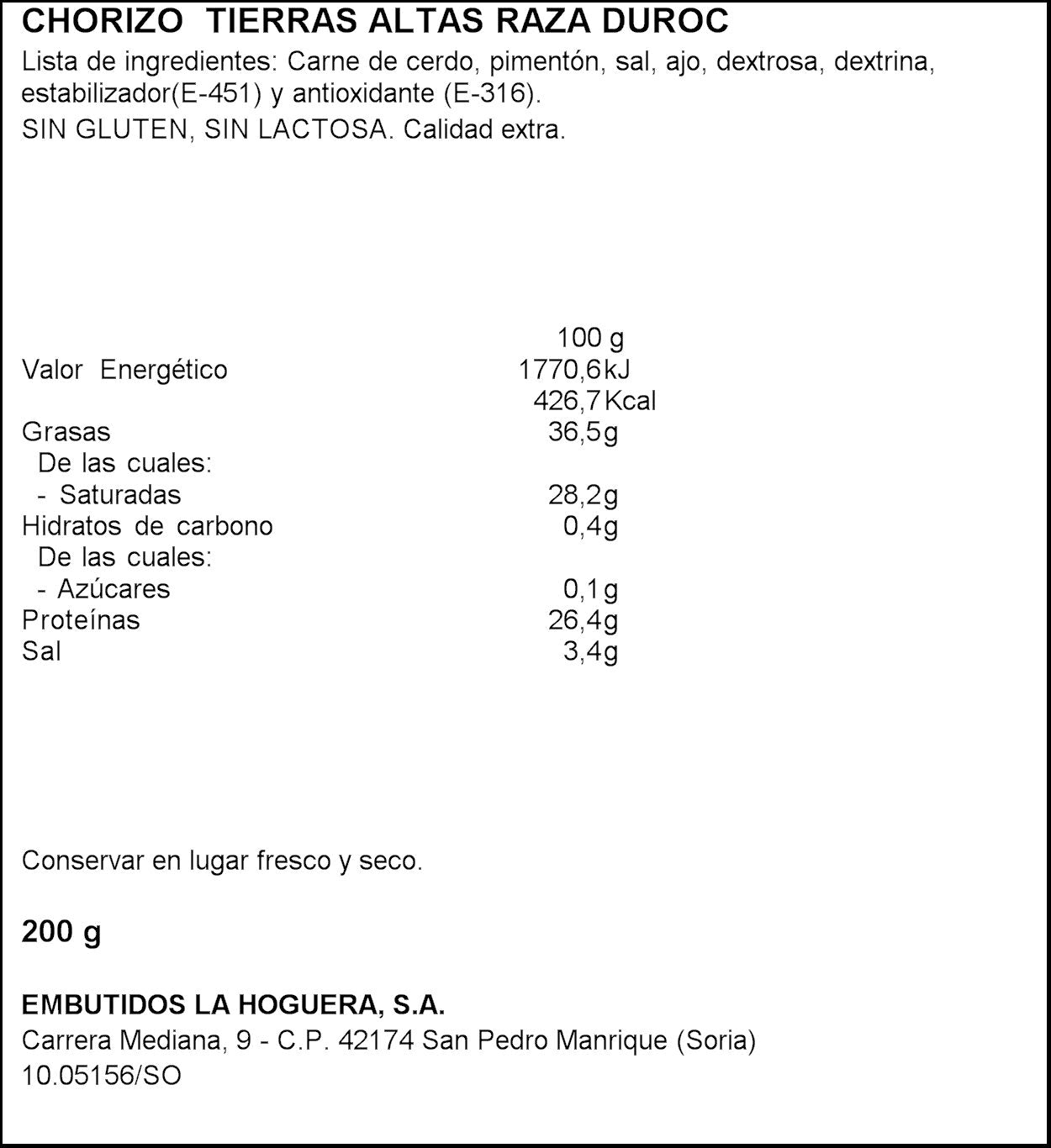 Chorizo extra duroc vela La hoguera 200g
