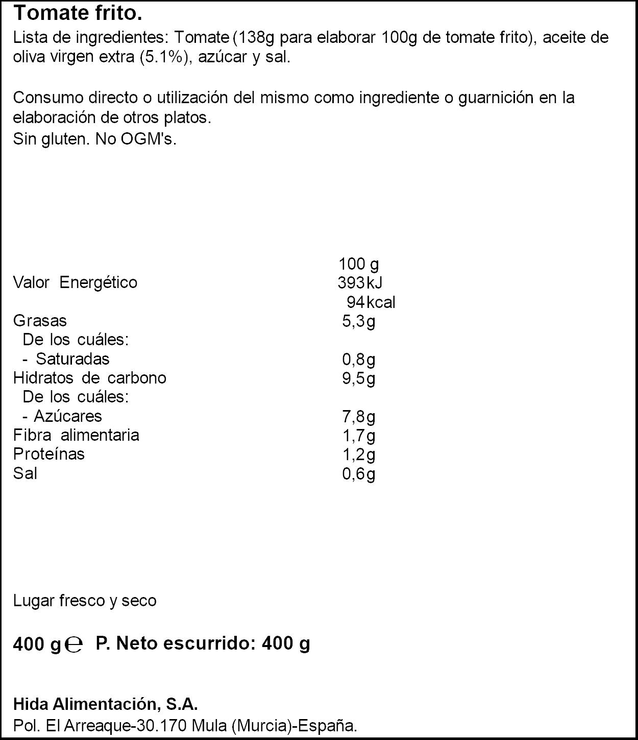 Tomate frito sabor casero lata Hida 400g