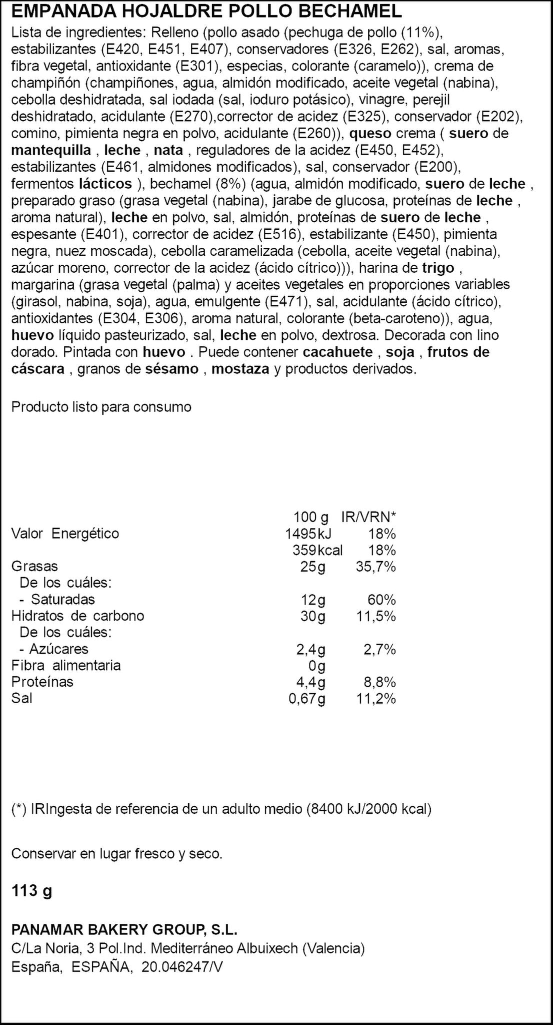 Empanada pollo bechamel 113g
