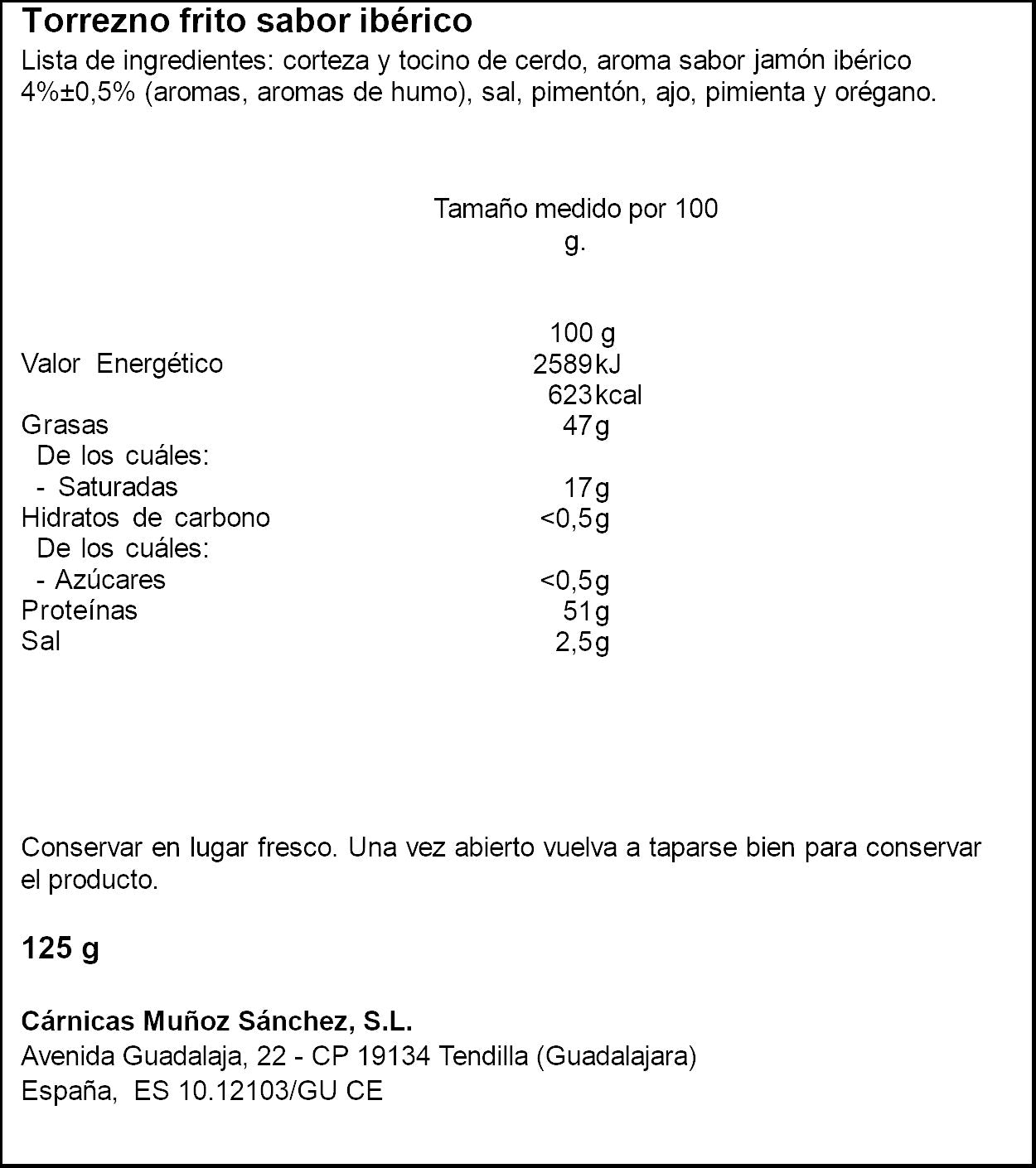Torreznillo jamón ibérico tarrina Tendilla 125g