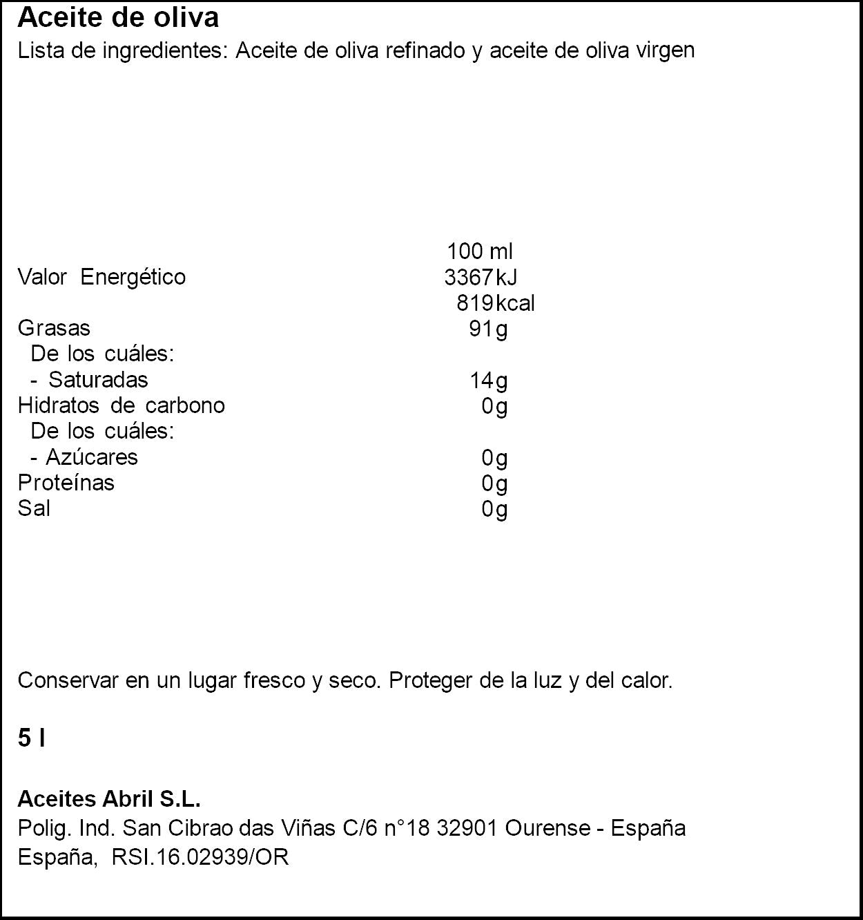 Aceite de oliva suave 0.4º Abril 5l