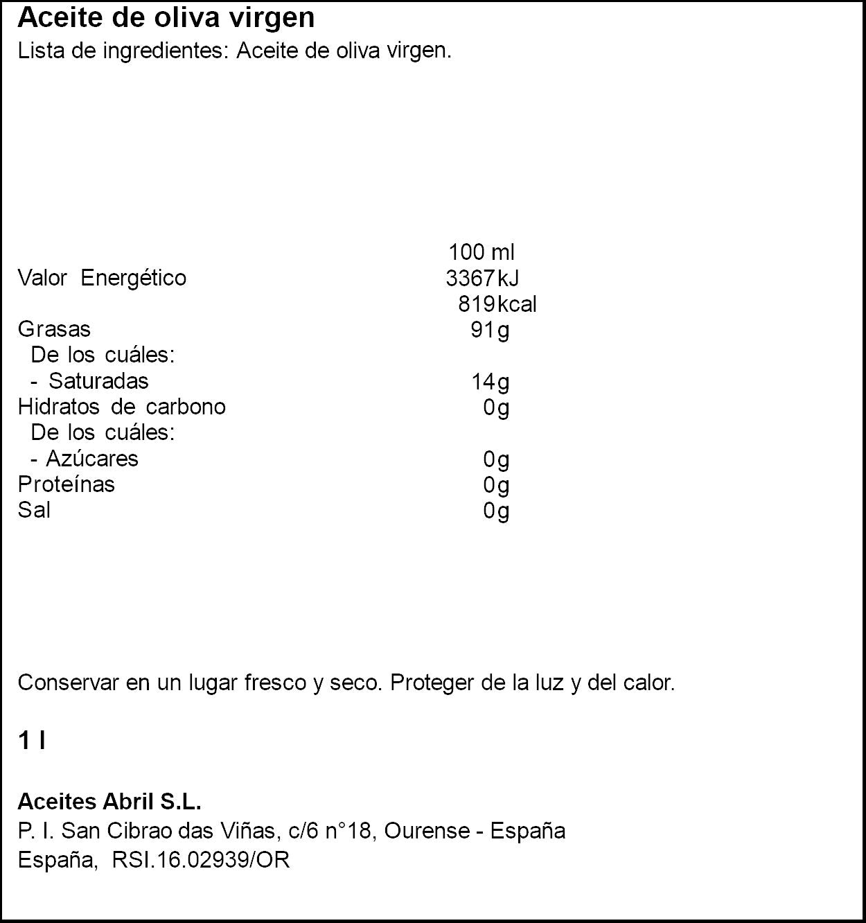 Aceite oliva virgen Abril 1l