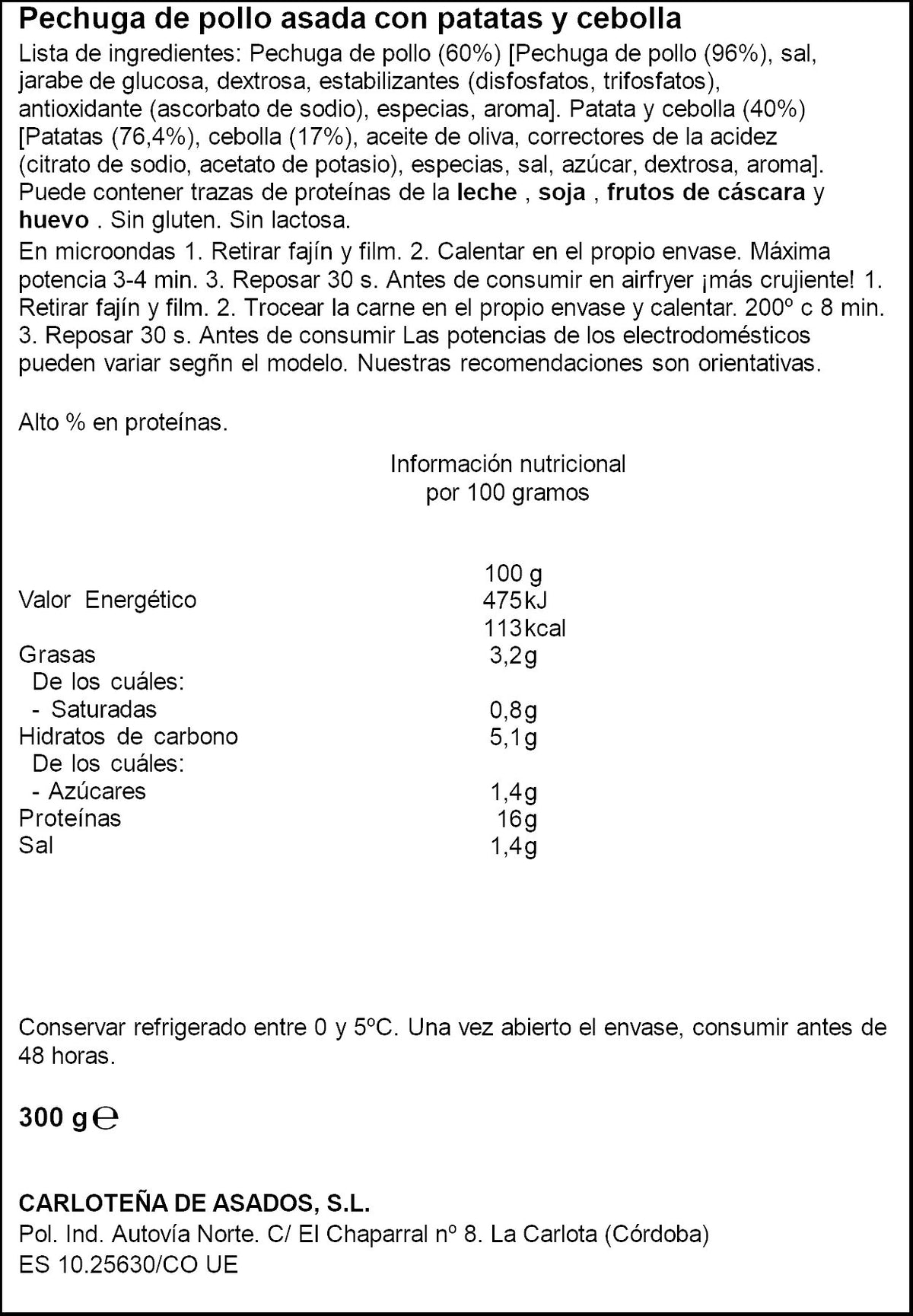 Pechuga pollo asada c/ patata y cebolla La Carlotena 300g