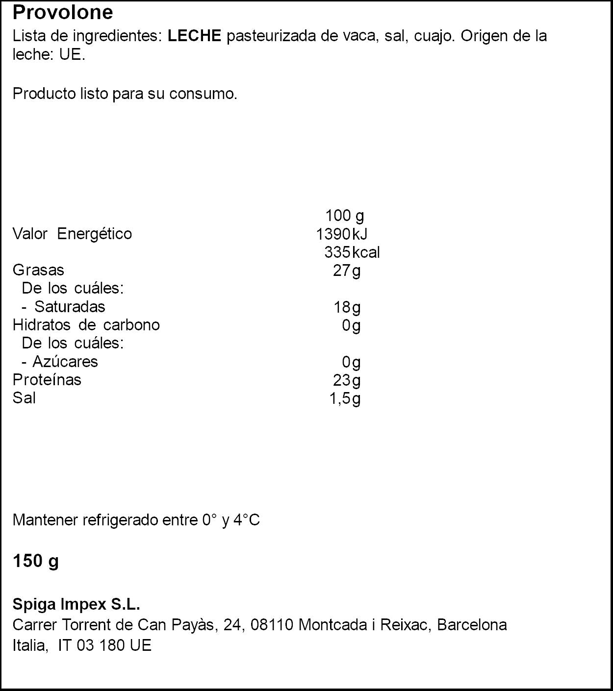 Queso provolone dolce Spiga 200g