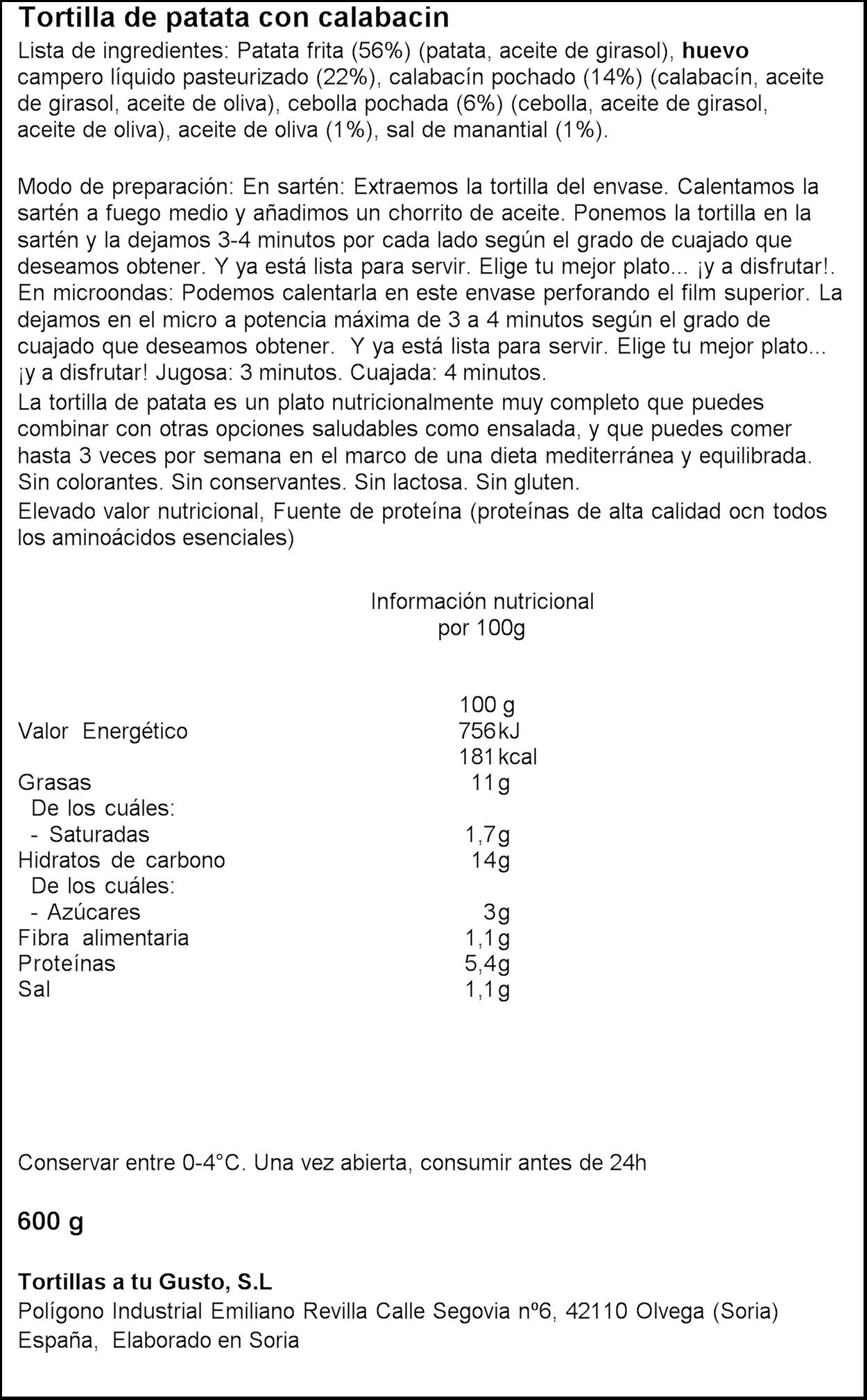 Tortilla c/calabacin La tortilleria 600g