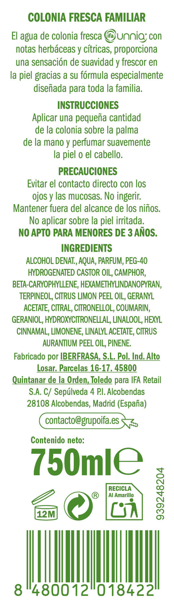 Colonia familiar  Ifa unnia 750ml