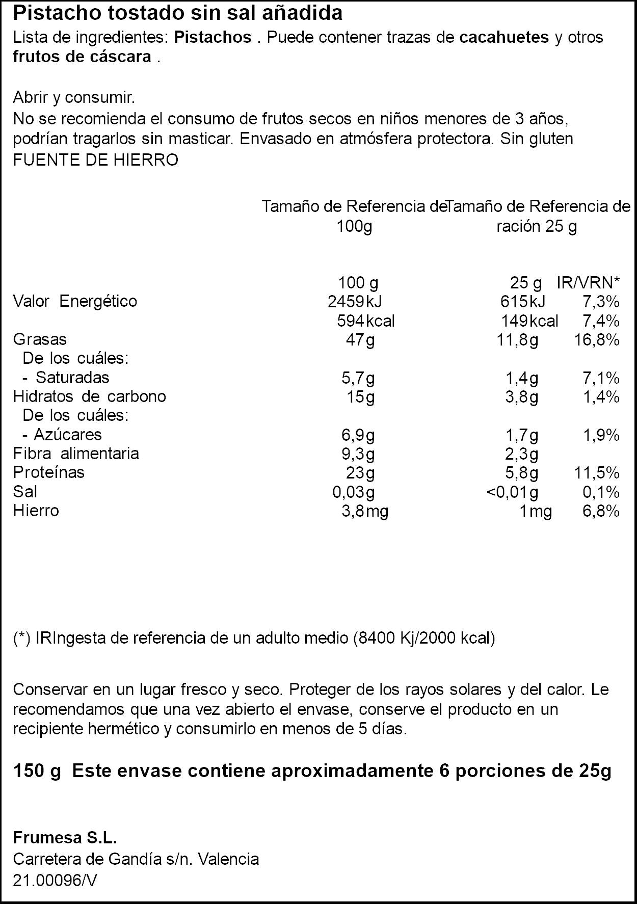 Pistacho tostado s/sal Ifa eliges 150g