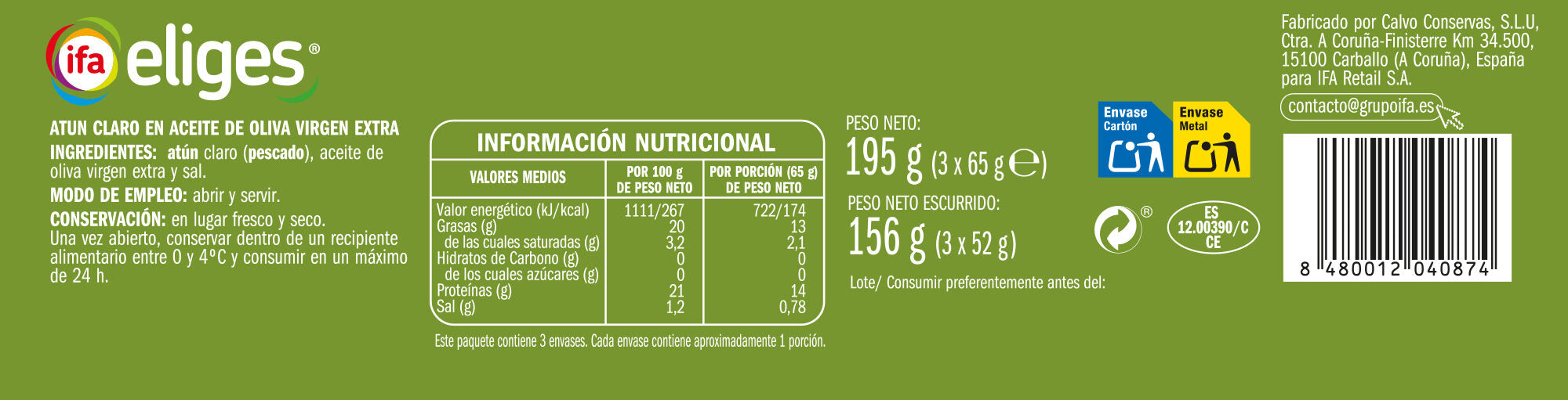 Atun claro aceite oliva virgen extra vuelca facil ro Ifa eliges 3x52g escurr