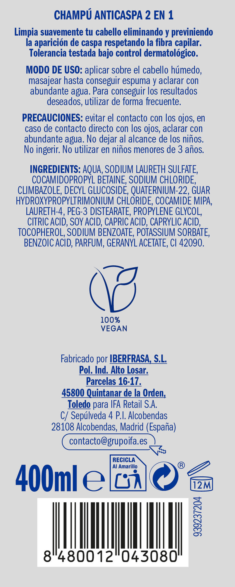 Champu anticaspa 2 en 1 Ifa unnia 400ml